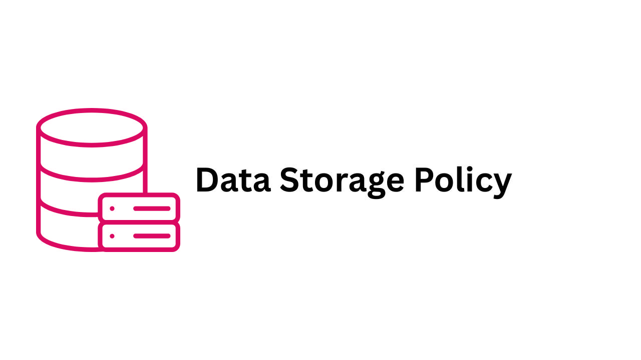 Data Storage Policy